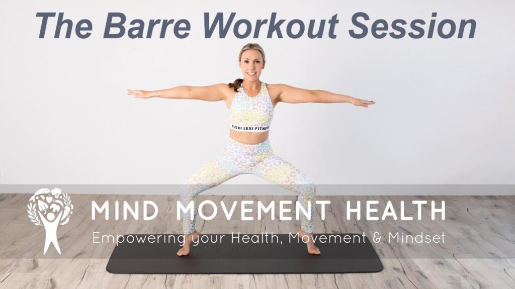 The Barre Workout Session The Barre Workout Session