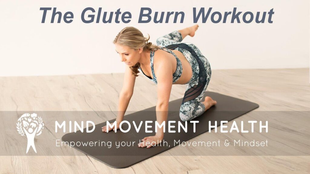 The Glute Burn Workout The Glute Burn Workout