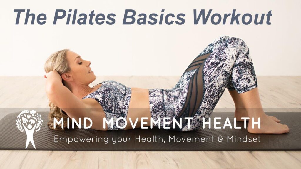 The Pilates Basics Workout The Pilates Basics Workout